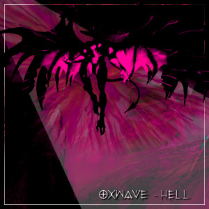 Album HELL (Explicit) from OXWAVE