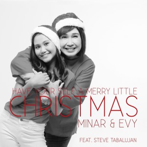 ดาวน์โหลดและฟังเพลง Have Yourself a Merry Little Christmas พร้อมเนื้อเพลงจาก Minar