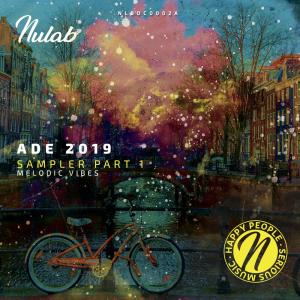 Various Artists的專輯Nulab ADE 2019 Sampler Part 1 (Melodic Vibes)