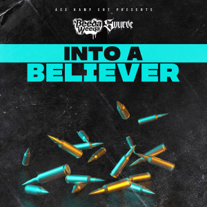 收聽Swurve的Into A Believer (Explicit)歌詞歌曲