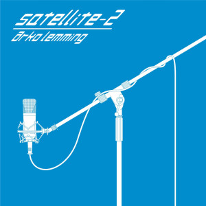 อัลบัม Satellite-2 ศิลปิน arko lemming