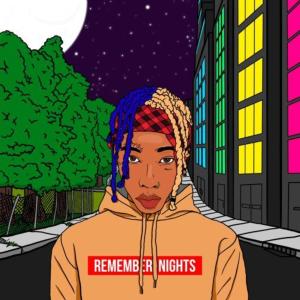 Remember Nights (Explicit)