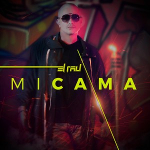 ดาวน์โหลดและฟังเพลง Mi Cama พร้อมเนื้อเพลงจาก El Rau