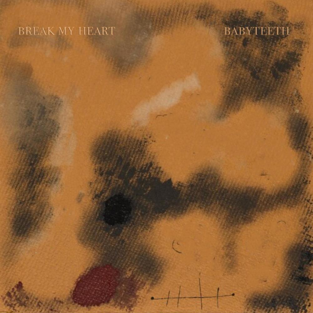 Break My Heart (Graveyard Demo)