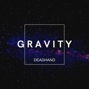 Album Gravity from Deadhand