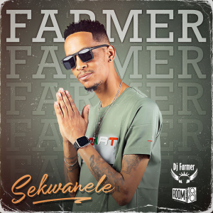 Album Sekwanele oleh Farmer