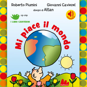 Album Mi piace il mondo (Ed. Gallucci) from Giovanni Caviezel