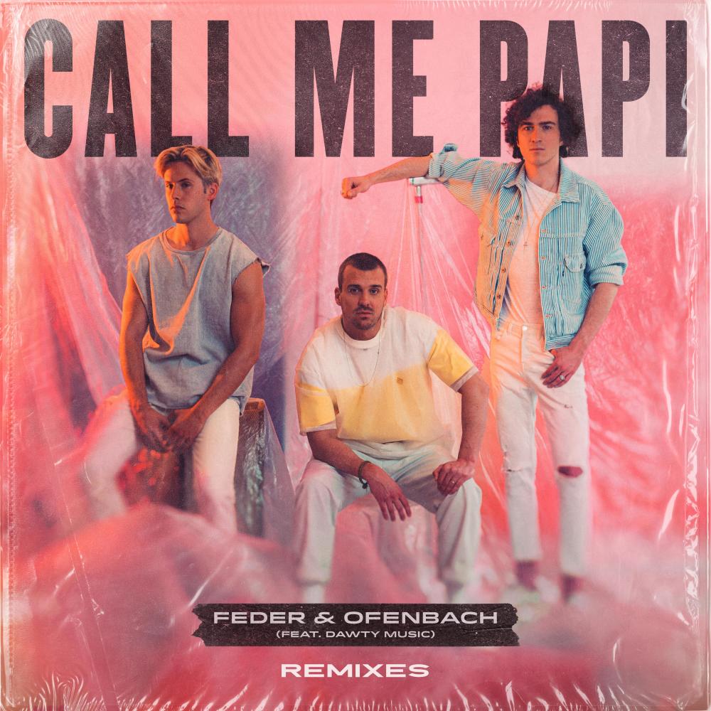 Call Me Papi(feat. Dawty Music) (Damien N-Drix Remix)