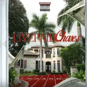 Album LivePaid Chase$ (Explicit) from 