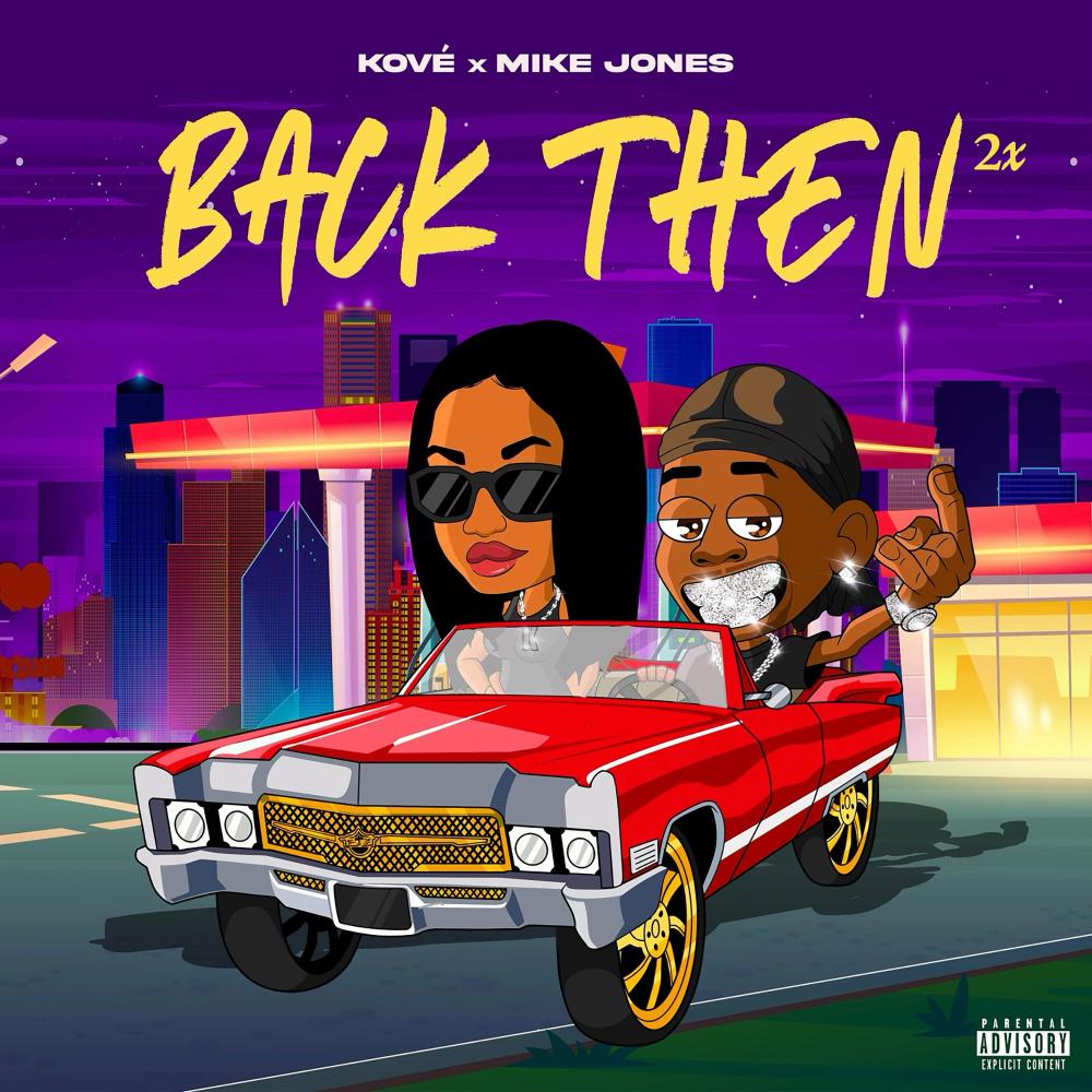 Back Then 2x Dirty (feat. Mike Jones) (Explicit)