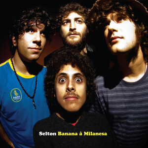 Album Banana à Milanesa oleh Selton