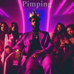 ElReyStevon的專輯Pimping (Bad Bitches) (feat. DJ Tokars) [Explicit]