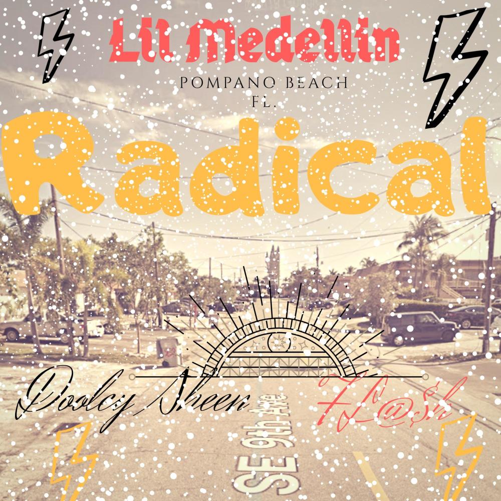 Radical (feat. Dooley Sheen) (Explicit)