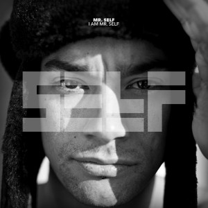 Mr. Self的專輯I Am Mr. Self (Explicit)