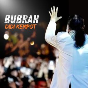 Album Bubrah from Didi Kempot