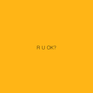 Listen to R U OK? song with lyrics from UC Brigante