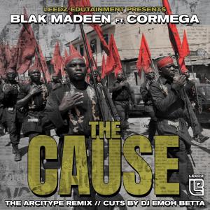 อัลบัม The Cause (feat. Cormega & DJ Emoh Betta) [The Arcitype Remix] ศิลปิน Blak Madeen