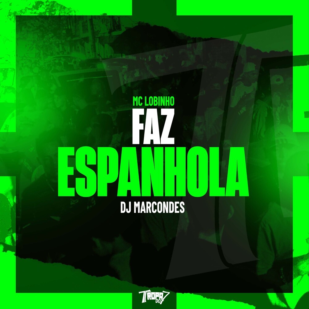 Faz espanhola (Explicit)