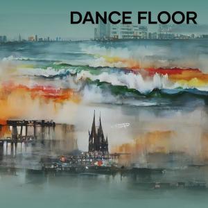 Dance Floor (Explicit)