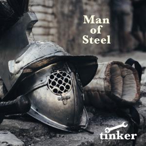 收聽Tinker的Man of Steel (demo)歌詞歌曲