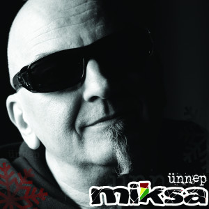 Listen to Ünnep song with lyrics from Miksa