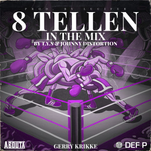 Listen to 8 Tellen In The Mix (Explicit) song with lyrics from Abouta