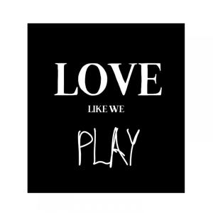 Album Love Like We Play from KidMatt