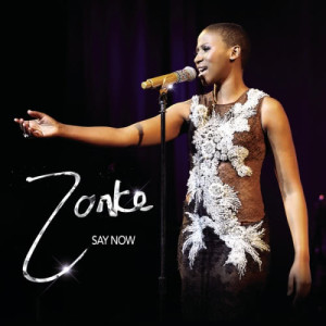 收聽Zonke的Say Now (Bonus Track)歌詞歌曲