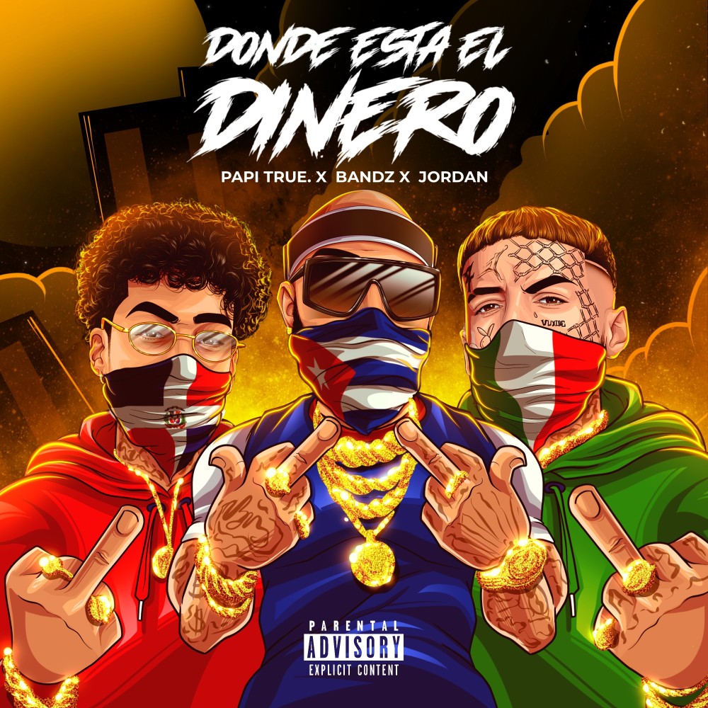 Donde Esta el Dinero (Explicit)