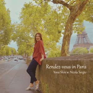 Album Rendez-vous in Paris (With Nicola Sergio) from 沈妍雅