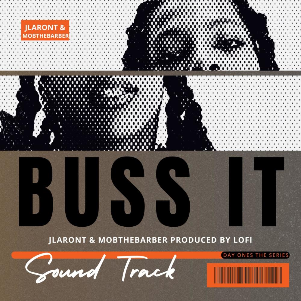 Buss' It (feat. JLaront) (Explicit)