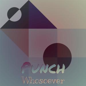 Album Punch Whosoever from Various