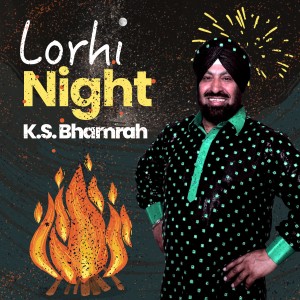 K.S. Bhamrah的專輯Lorhi Night