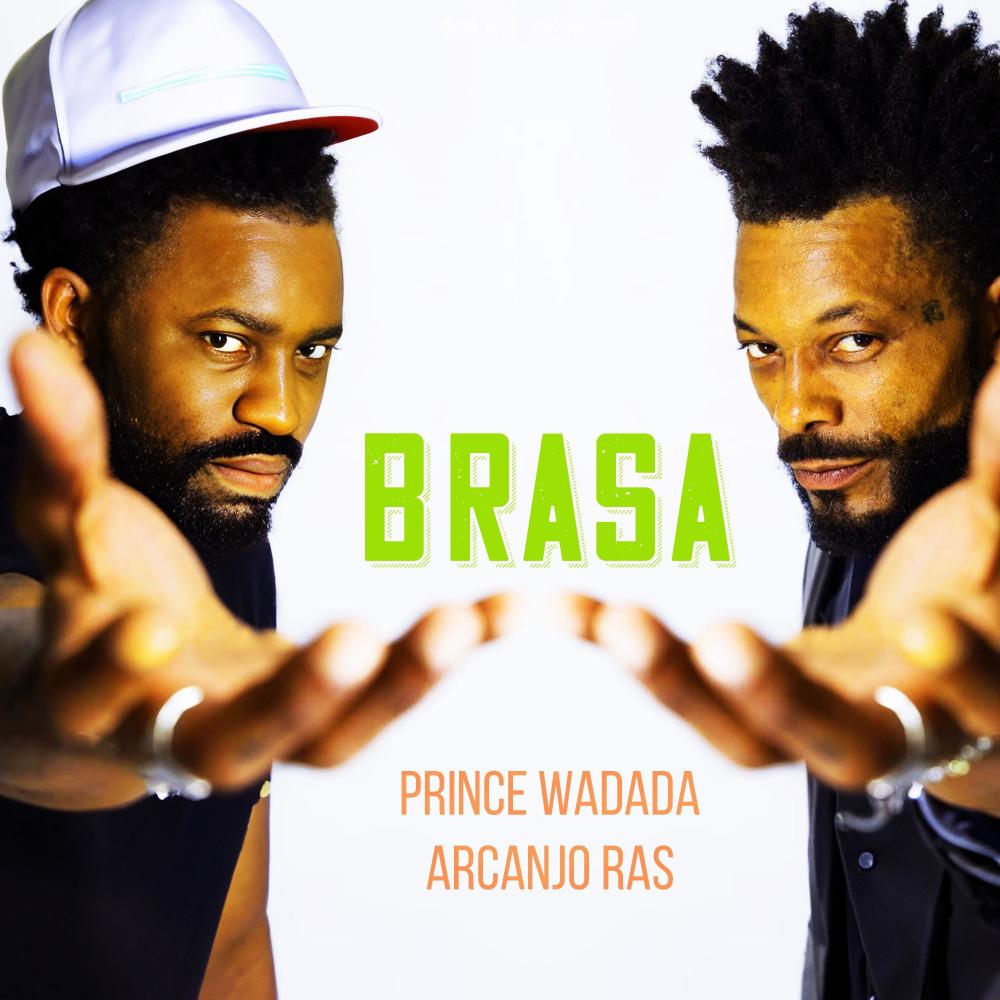 Brasa (feat. Arcanjo Ras)