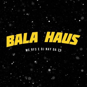 Listen to Bala Halls (Explicit) song with lyrics from MC RF3