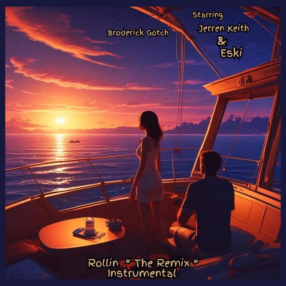 Rollin (The Remix Instrumental)