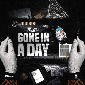 Album Gone in a Day from TRAG24