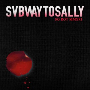 Subway to Sally的專輯So Rot MMXXI
