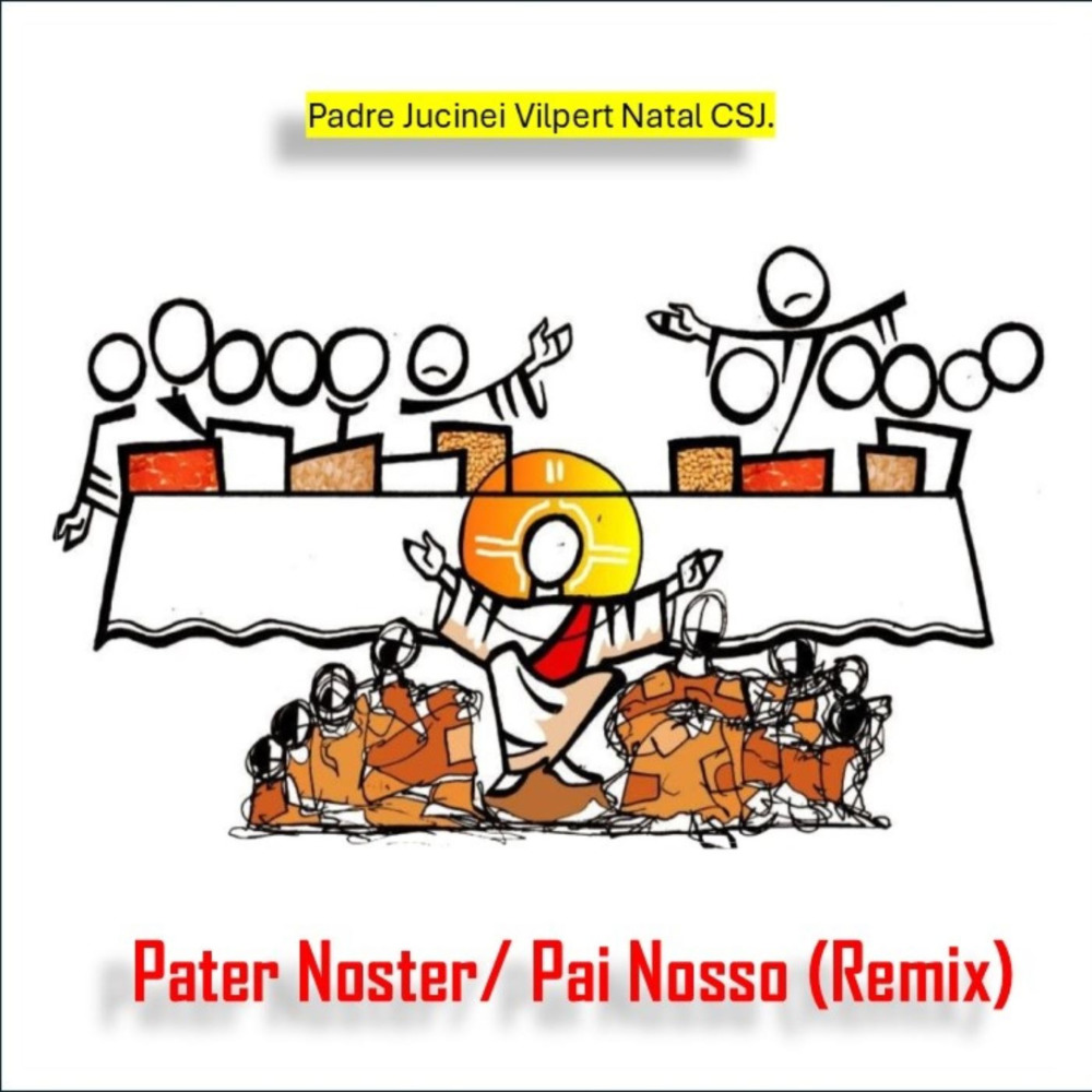 Pater Noster/ Pai Nosso