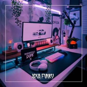 收听ARYA FVNKY的DJ MASHUP VIRAL TIKTOK TERBARU 2023歌词歌曲