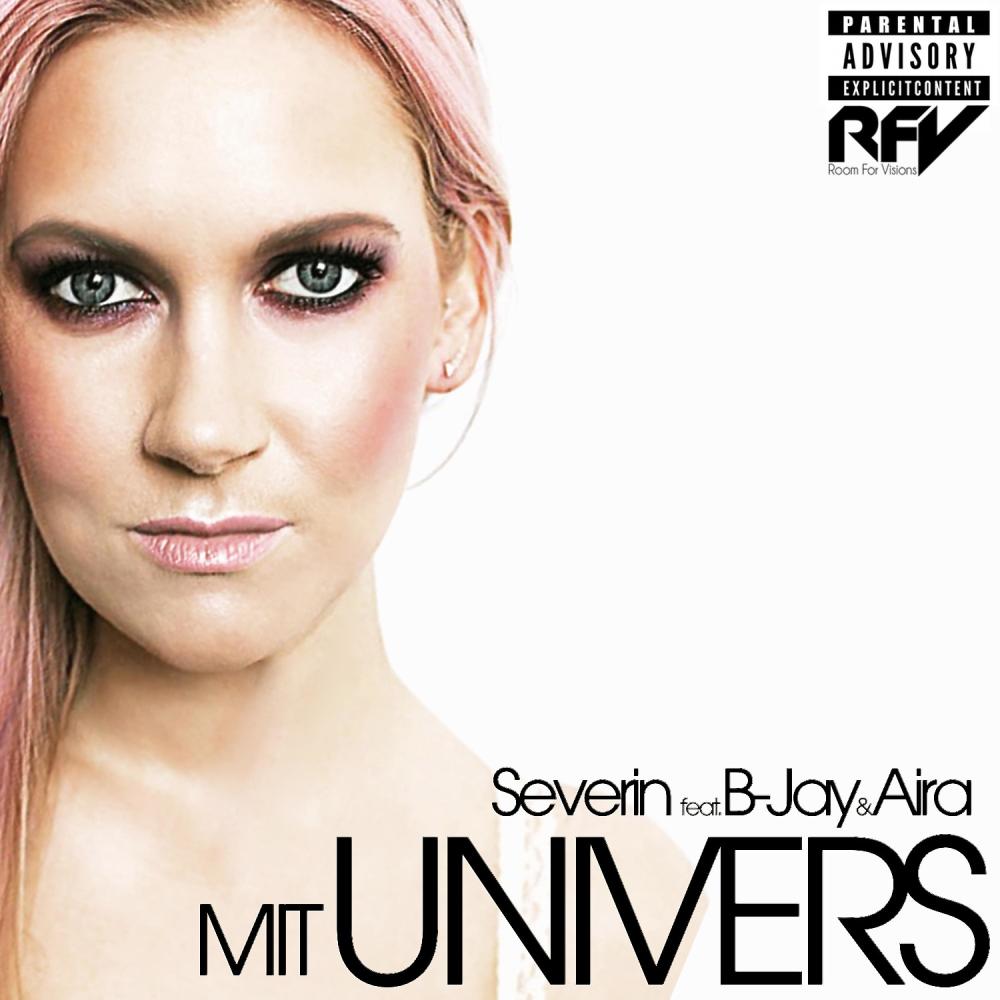 Mit Univers (feat. BAUGE & Aira) (Extended) (Explicit) (Extended|Explicit)