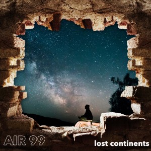 Album Lost Continents oleh Air 99