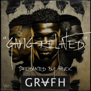Havoc的专辑Gang Related (Explicit)