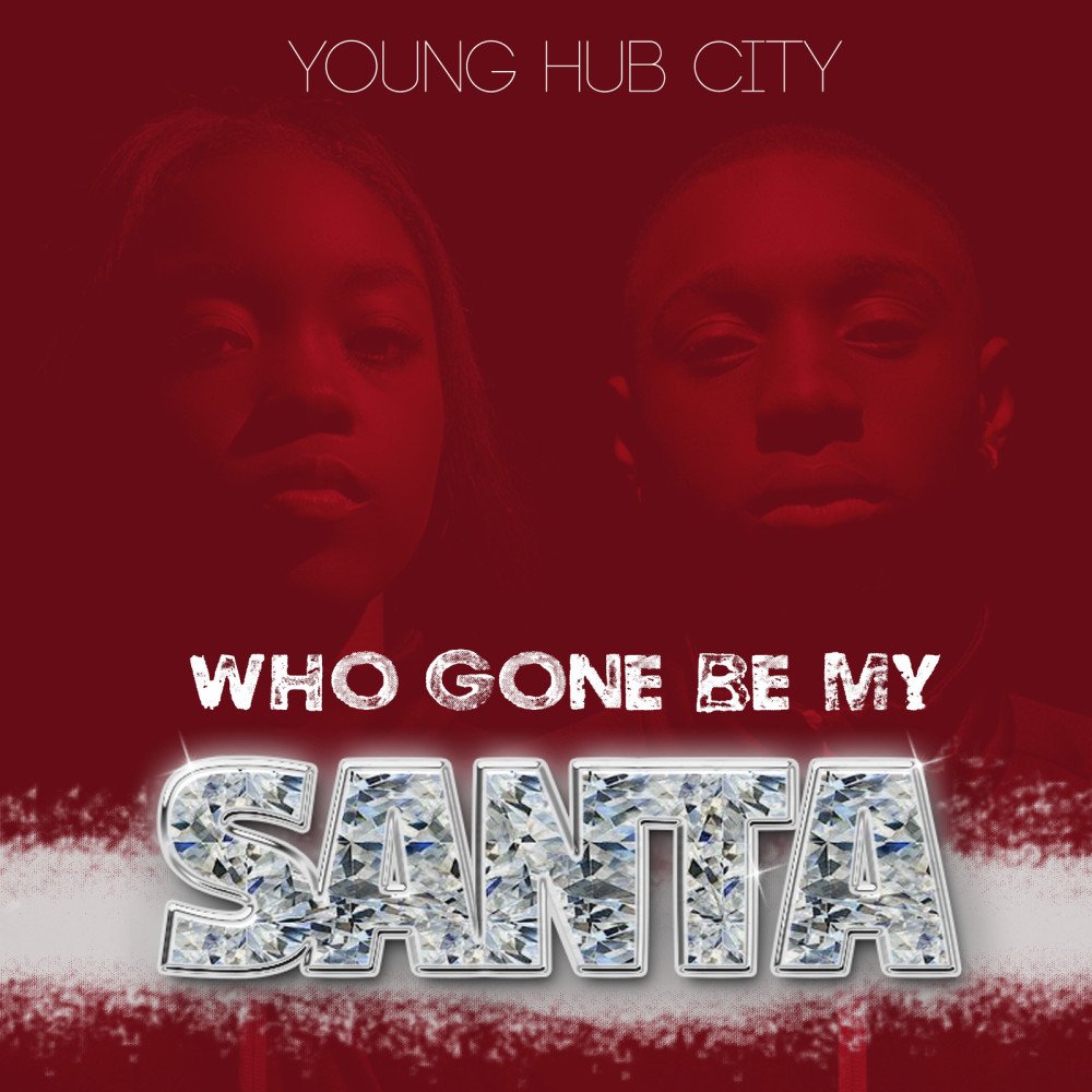 Who Gone Be My Santa