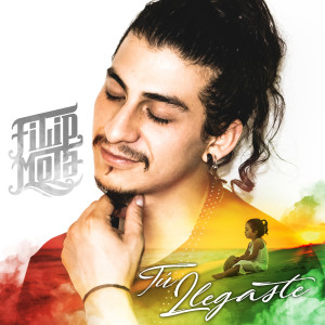 收聽Filip Mota的Tú Llegaste歌詞歌曲