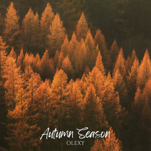 Listen to Autumn Season song with lyrics from Olexy