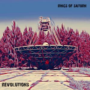 Roses & Revolutions的專輯Rings of Saturn