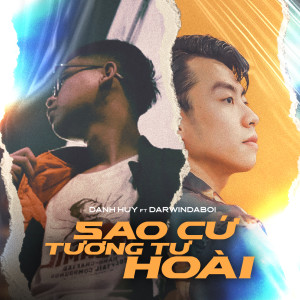 Listen to Sao Cứ Tương Tư Hoài song with lyrics from Danh Huy