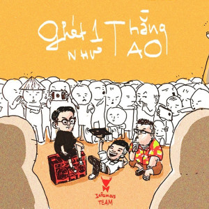 收聽Hale的Ghét 1 Thằng Như Tao (feat. DaBee, Sơn) (其他)歌詞歌曲