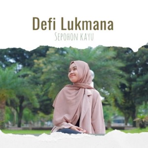 Album Sepohon Kayu from Defi Lukmana